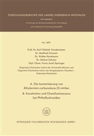 Manfre Drawert, Manfred Drawert, Karl Dietric Gundermann, Karl Dietrich Gundermann, Horstma, Walter Horstmann... - A. Die Isomerisierung von Äthylenimin-carbonsäure-(2)-nitrilen B. Konstitution und Chemilumineszenz bei Phthalhydraziden