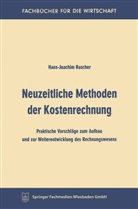 Hans-Joachim Rascher - Neuzeitliche Methoden der Kostenrechnung