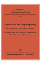 Ingol Bamberger, Ingolf Bamberger, Eduard Gabele, Werne Keppler, Werner Keppler - Organisation der Langfristplanung