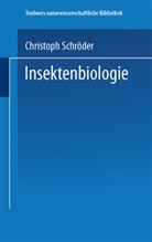 Christoph Schröder - Insektenbiologie