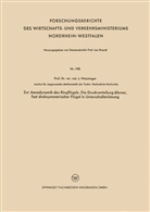 Johannes Weissinger - Zur Aerodynamik des Ringflügels. Die Druckverteilung dünner, fast drehsymmetrischer Flügel in Unterschallströmung