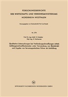 Karl Krekeler - Qualitative Untersuchungen bei Verbindungsschweißungen mittels Lichtbogenschweißautomaten unter Verwendung von Blankdraht und Zugabe von ferromagnetischem Pulver als Umhüllung