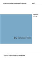 Arbeitskreis Ludewig der Schmalenbach-Gesellschaft, Kenneth A Loparo, Kenneth A. Loparo - Die Vorratsinventur