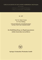 Huber Cremer, Hubert Cremer, Franz Kolberg - Zur Stabilitätsprüfung von Regelungssystemen mittels Zweiortskurvenverfahren