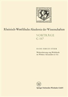 Hans Erich Stier - Welteroberung und Weltfriede im Wirken Alexanders d. Gr.