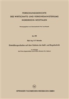 H F Reineke, H. F. Reineke - Entwicklungsarbeiten auf dem Gebiete der Meß - und Regeltechnik