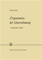 Erich Kosiol - Organisation der Unternehmung
