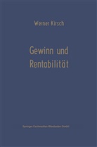 Werner Kirsch - Gewinn und Rentabilität