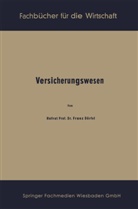 Franz Dörfel - Versicherungswesen
