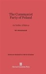 M. K. Dziewanowski - The Communist Party of Poland