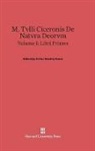 Arthur Stanley Pease - M. Tvlli Ciceronis De natvra deorvm - Volume I: M. Tvlli Ciceronis De Natvra Deorvm, Volume I