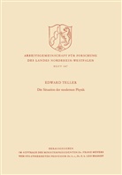 Edward Teller - Die Situation der modernen Physik