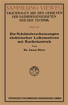 Iwan D¿ry, Iwan Döry - Die Schüttelerscheinungen elektrischer Lokomotiven mit Kurbelantrieb