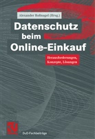 Alexande Rossnagel, Alexander Roßnagel - Datenschutz beim Online-Einkauf