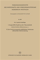 Fa E Leybolds Nachfolger, Fa E Leybold's Nachfolger, Fa. E. Leybold's Nachfolger, Kenneth A Loparo, Kenneth A. Loparo - I. Ausgewählte Kapitel aus der Vakuumtechnik. II. Zum Verlust anorganisch-nichtflüchtiger Substanzen während der Gefriertrocknung