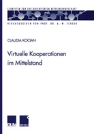 Claudia Kocian - Virtuelle Kooperationen im Mittelstand