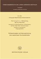 Wilfried König - Richtwertvorgabe und Externoptimierung beim spitzenlosen Durchlaufschleifen