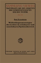 Paul Eversheim - Wellenlängenmessungen des Lichtes im sichtbaren und unsichtbaren Spektralbereich