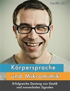 Benedikt Ahlfeld - Körpersprache und Mikromimik