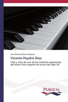José Salvador Blasco Magraner - Vicente Peydró Díez