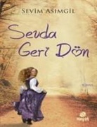Sevim Asimgil - Sevda Geri Dön