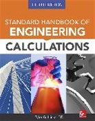 Tyler Hicks, Tyler G. Hicks, Hicks Tyler - Standard Handbook of Engineering Calculations, Fifth Edition