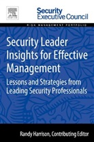 Randy Harrison, Randy Harrison - Security Leader Insights for Effective Management