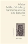 Achim Müller-Weinberg - Zum Schmunzeln und Runzeln