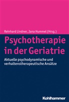 Hummel, Hummel, Jana Hummel, Reinhar Lindner, Reinhard Lindner - Psychotherapie in der Geriatrie