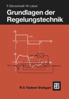 Fran Dörrscheidt, Frank Dörrscheidt, Wolfgang Latzel - Grundlagen der Regelungstechnik