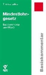 Thomas Lakies - Mindestlohngesetz (MiLoG), Basiskommentar
