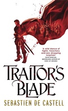 Sebastien De Castell, Joe Jameson - Traitor's Blade