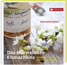 Jeannette Jaster - Das Marmeladen-Einmacheins