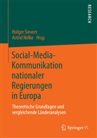 Nelke, Nelke, Astrid Nelke, Holge Sievert, Holger Sievert - Social-Media-Kommunikation nationaler Regierungen in Europa