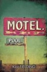 Kim Fielding - Motel. Pool