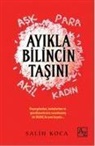 Salih Koca - Ayikla Bilincin Tasini
