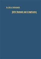 Victor Goldschmidt - Ueber Harmonie und Complication