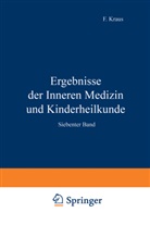 Th. Brugsch, Langstein, L Langstein, L. Langstein, Eric Meyer, Erich Meyer... - Ergebnisse der Inneren Medizin und Kinderheilkunde