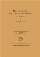 Orest D Chvol'son, Orest D. Chvol'son - Die Evolution des Geistes der Physik 1873-1923