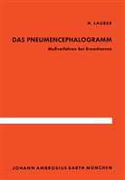 H L Lauber, H. L. Lauber, H.L. Lauber - Das Pneumencephalogramm