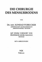 Konrad Purrucker - Die Chirurgie des Mensurbodens