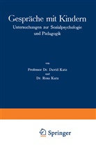 Davi Katz, David Katz, Rosa Katz - Gespräche mit Kindern