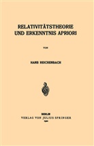Hans Reichenbach - Relativitätstheorie und Erkenntnis Apriori