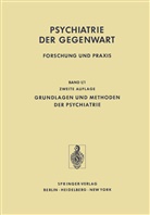 Assal, G Assal, G. Assal, Bader, A Bader, A. Bader... - Psychiatrie der Gegenwart - 1 / 1: Grundlagen und Methoden der Psychiatrie