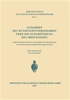 Bundesgesundheitsamt, Kenneth A Loparo, Kenneth A. Loparo - Gutachten des Bundesgesundheitsamtes über die Durchführung des Impfgesetzes