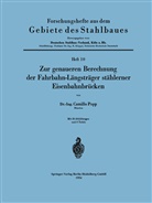 Camillo Popp - Zur genaueren Berechnung der Fahrbahn-Längsträger stählerner Eisenbahnbrücken