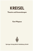 K. Magnus, Kurt Magnus - Kreisel