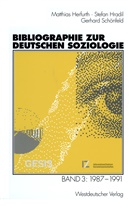 Matthia Herfurth, Matthias Herfurth, Stefa Hradil, Stefan Hradil, Gerha Schönfeld, Gerhard Schönfeld - Bibliographie zur deutschen Soziologie. Bd.3