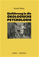 Rudolf Miller - Einführung in die Ökologische Psychologie