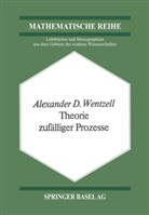 A D Wentzell, A. D. Wentzell, Alexander D. Wentzell - Theorie zufälliger Prozesse